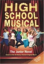 Cover art for Disney High School Musical Junior Novel (Junior Novelization)