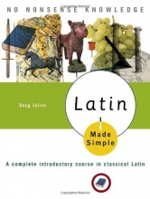 Cover art for Latin Made Simple: A complete introductory course in Classical Latin (Made Simple (Broadway Books))