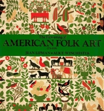 Cover art for The Flowering of American Folk Art 1776-1876