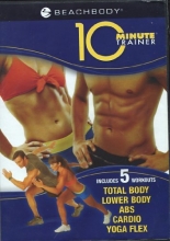 Cover art for Tony Horton's 10 Minute Trainer: Includes 5 Workouts - Total Body, Lower Body, Abs, Cardio, Yoga Flex 