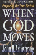Cover art for When God Moves: Preparing for True Revival