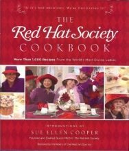 Cover art for The Red Hat Society Cookbook: More Than 1,000 Recipes From the World's Most Divine Ladies