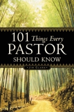 Cover art for 101 Things Every Pastor Should Know