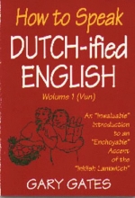 Cover art for How to Speak Dutchified English, Volume 1