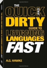 Cover art for The Quick and Dirty Guide to Learning Languages Fast