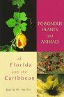 Cover art for Poisonous Plants and Animals of Florida and the Caribbean