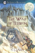 Cover art for The Wolf of Tebron (The Gates of Heaven Series)