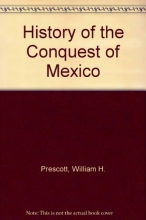 Cover art for History of the Conquest of Mexico