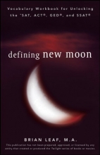 Cover art for Defining New Moon: Vocabulary Workbook for Unlocking the SAT, ACT, GED, and SSAT (Defining Series)
