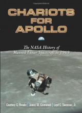 Cover art for Chariots for Apollo: The NASA History of Manned Lunar Spacecraft to 1969 (Dover Books on Astronomy)