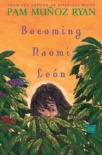 Cover art for Becoming Naomi Leon (Americas Award for Children's and Young Adult Literature. Commended)