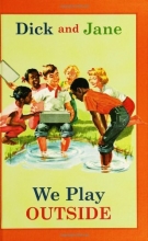 Cover art for Dick and Jane: We Play Outside