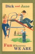 Cover art for Dick and Jane Fun Wherever We Are