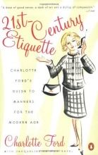 Cover art for 21st-Century Etiquette: Charlotte Ford's Guide to Manners for the Modern Age