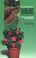 Cover art for Your Florida Guide to Shrubs: Selection, Establishment, and Maintenance