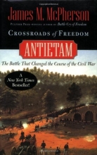 Cover art for Crossroads of Freedom: Antietam (Pivotal Moments in American History)