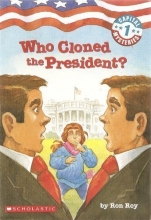 Cover art for Who Cloned the President? (Capital Mysteries)