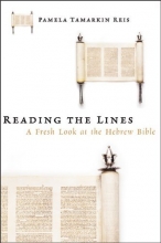 Cover art for Reading the Lines: A Fresh Look at the Hebrew Bible