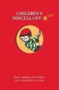 Cover art for Children's Miscellany Too: More Useless Information That's Essential to Know (Child's Miscellany)