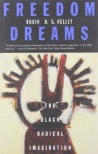 Cover art for Freedom Dreams: The Black Radical Imagination