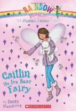 Cover art for Magical Animal Fairies #7: Caitlin the Ice Bear Fairy: A Rainbow Magic Book