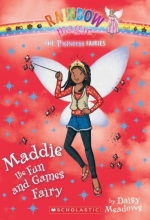 Cover art for Princess Fairies #6: Maddie the Fun and Games Fairy: A Rainbow Magic Book