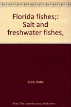 Cover art for Florida fishes;: Salt and freshwater fishes,