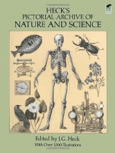 Cover art for Heck's Pictorial Archive of Nature and Science (Dover Pictorial Archive, Vol. 3)