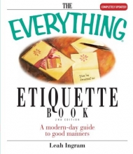 Cover art for The Everything Etiquette Book: A Modern-Day Guide to Good Manners