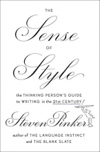 Cover art for The Sense of Style: The Thinking Persons Guide to Writing in the 21st Century