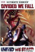 Cover art for Ultimate Comics Divided We Fall, United We Stand (Ultimate Comics Ultimates)