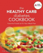 Cover art for The Healthy Carb Diabetes Cookbook: Favorite Foods to Fit Your Meal Plan