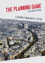 Cover art for The Planning Game: Lessons from Great Cities