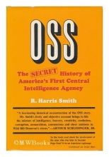 Cover art for OSS: The Secret History of America's First Central Intelligence Agency