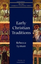Cover art for Early Christian Traditions (New Church's Teaching Series)
