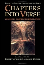 Cover art for Chapters into Verse: Poetry in English Inspired by the Bible: Volume 2: Gospels to Revelation