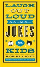 Cover art for Laugh-Out-Loud Animal Jokes for Kids