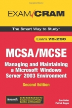 Cover art for MCSA/MCSE 70-290 Exam Cram: Managing and Maintaining a Windows Server 2003 Environment (2nd Edition)