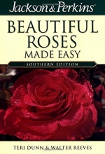 Cover art for Beautiful Roses Made Easy Southern (Jackson & Perkins Beautiful Roses Made Easy)