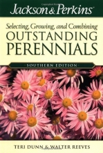 Cover art for Jackson & Perkins Outstanding Perennials Southern (Jackson & Perkins Selecting, Growing and Combining Outstanding Perennials)