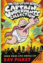Cover art for The Tra-la-laaa-mendous Captain Underpants Collection (Books 5-8)