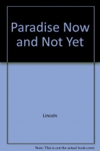 Cover art for Paradise Now and Not Yet: Studies in the Role of the Heavenly Dimension in Paul's Thought With Special Reference to His Eschatology