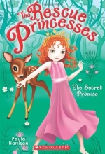 Cover art for The Rescue Princesses #1: Secret Promise