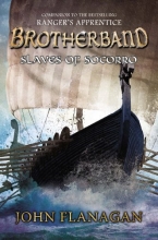 Cover art for Slaves of Socorro (Brotherband Chronicles)