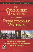 Cover art for The Communist Manifesto and Other Revolutionary Writings (Dover Thrift Editions)