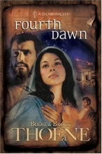 Cover art for Fourth Dawn (A. D. Chronicles, Book 4)