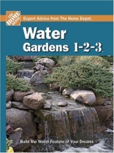 Cover art for Water Gardens 1-2-3 (Home Depot 1-2-3)