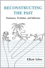 Cover art for Reconstructing the Past: Parsimony, Evolution, and Inference