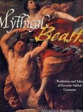 Cover art for Mythical Beasts: Traditions and Tales of Favorite Fabled Creatures