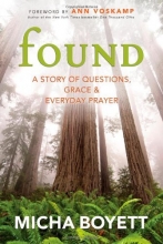 Cover art for Found: A Story of Questions, Grace & Everyday Prayer
